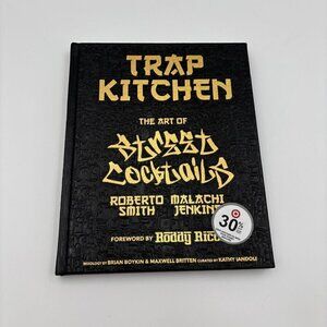 Trap Kitchen: The Art of Street Cocktails Hardcover Book